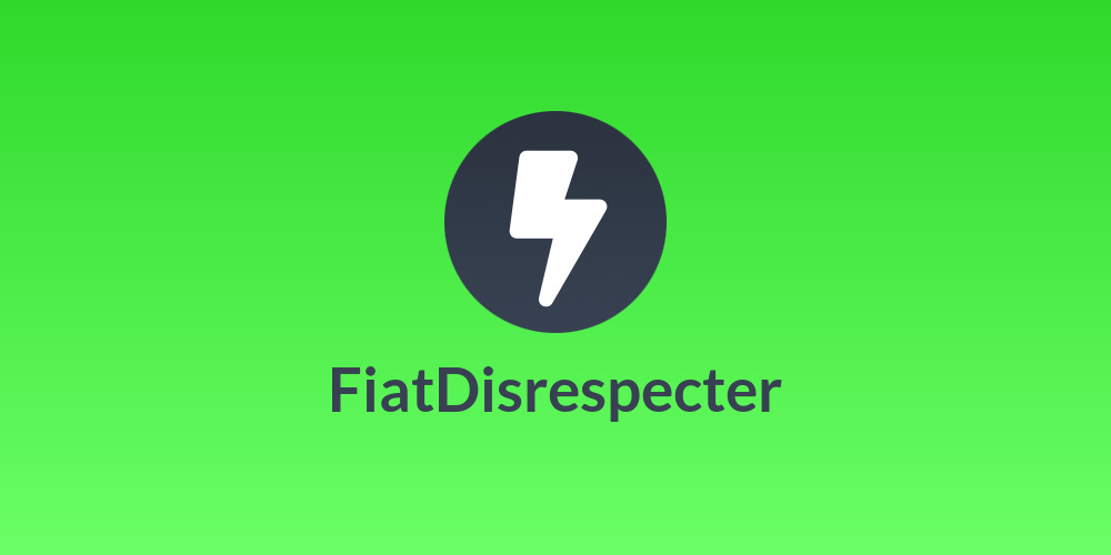 FiatDisrespecter
