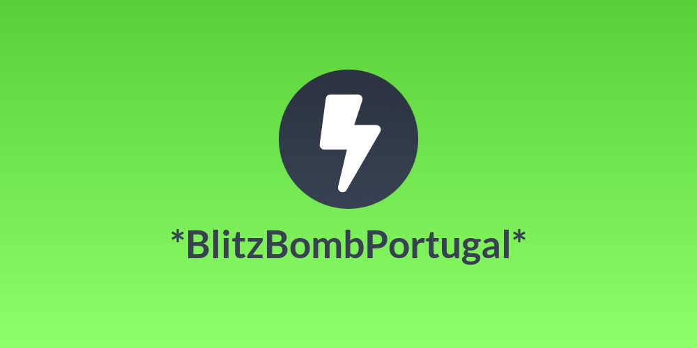 *BlitzBombPortugal*