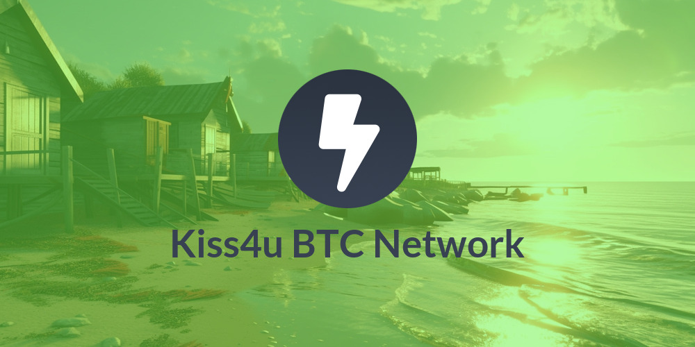 Kiss4u BTC Network