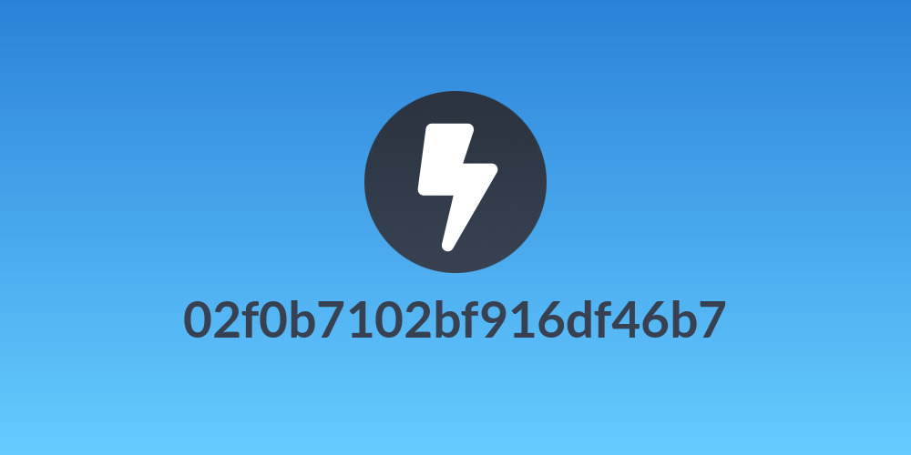 02f0b7102bf916df46b7