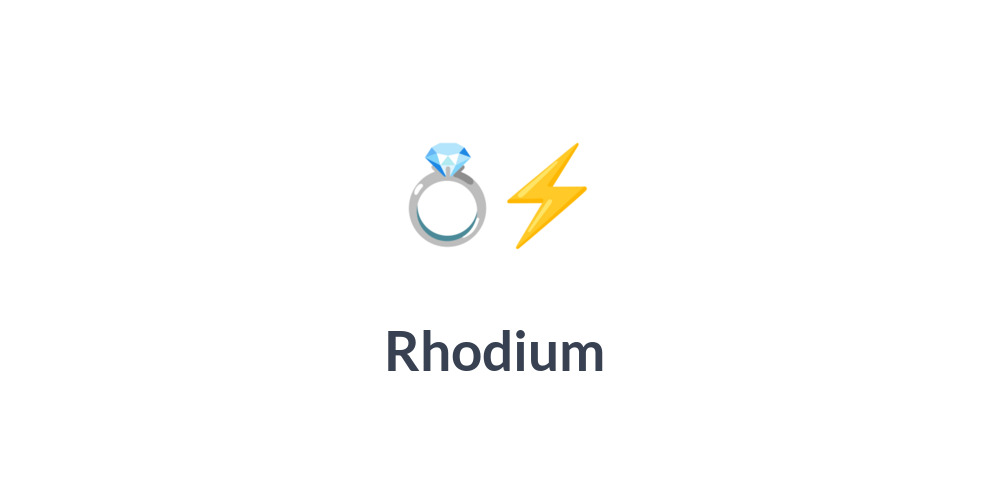 Rhodium 💍⚡