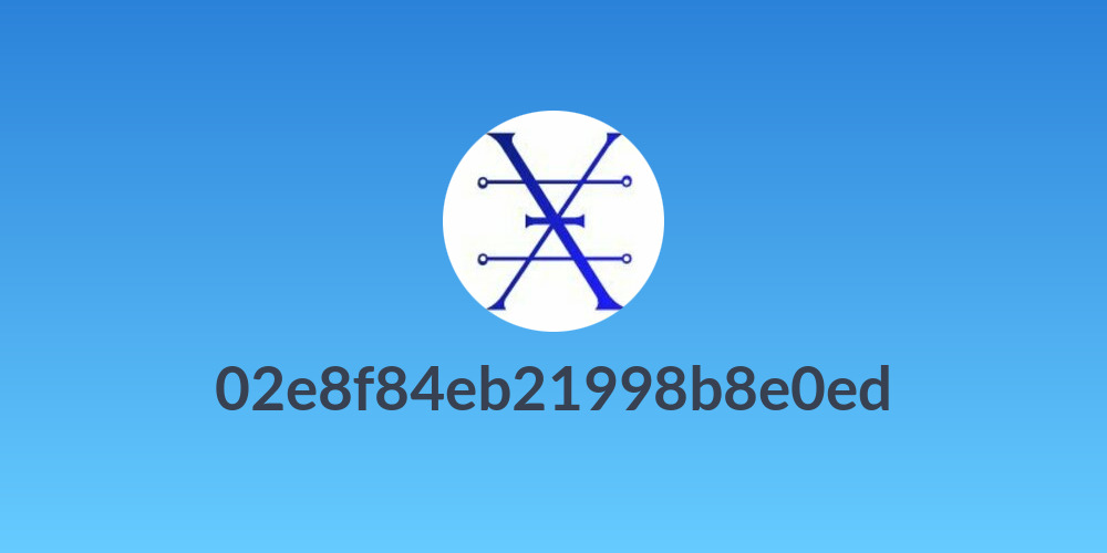 02e8f84eb21998b8e0ed