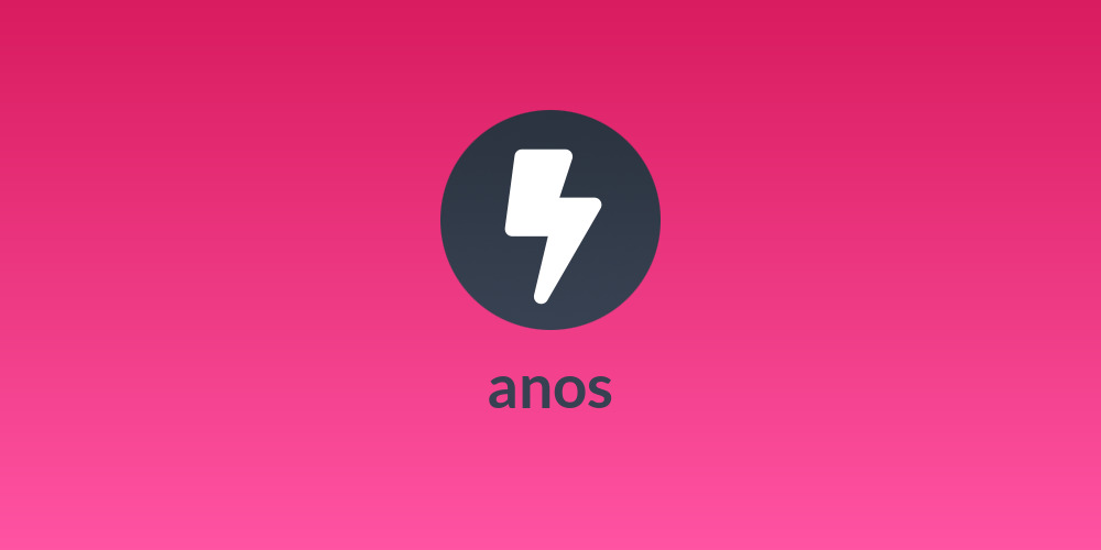 anos