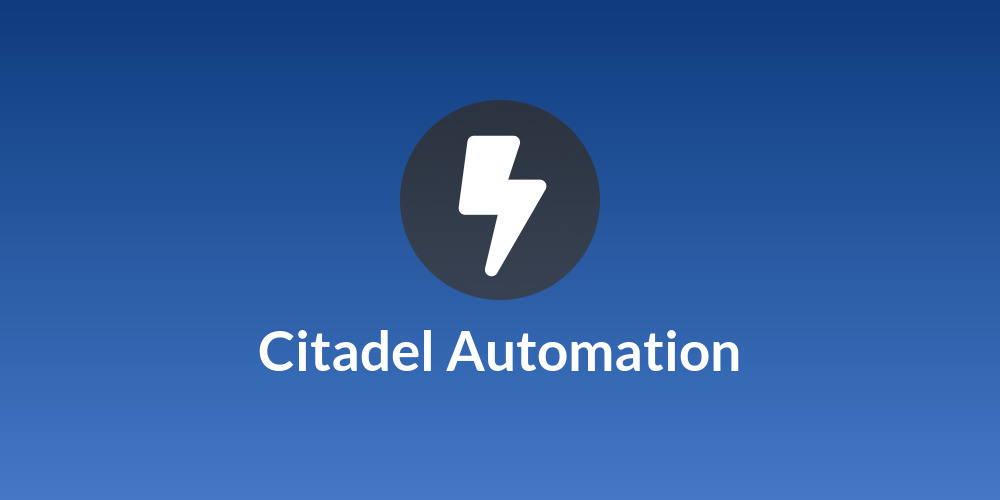 Citadel Automation