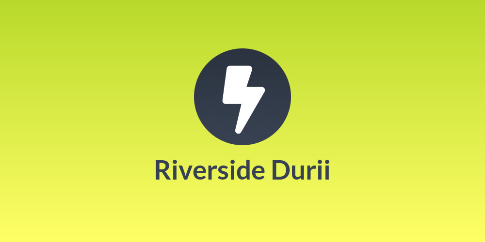 Riverside Durii