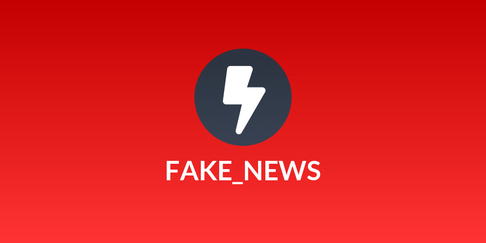 FAKE_NEWS