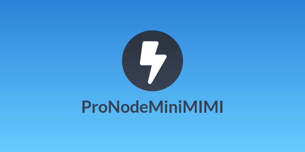 ProNodeMiniMIMI