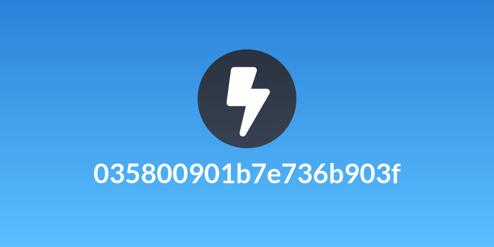 035800901b7e736b903f