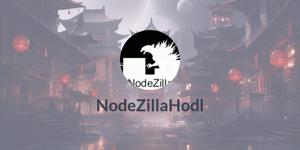 ⚡NodeZillaHodl⚡