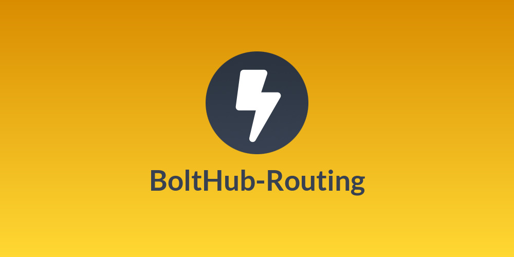 BoltHub-Routing