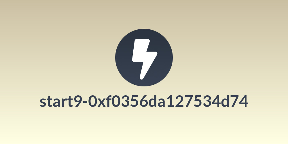 start9-0xf0356da127534d74