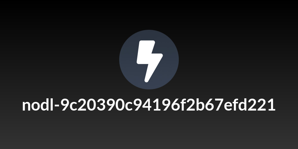 nodl-9c20390c94196f2b67efd221
