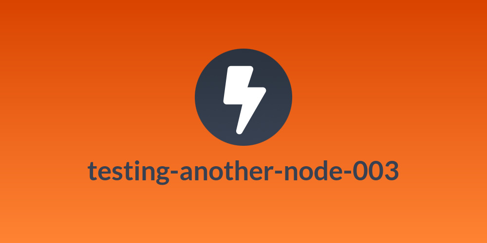 testing-another-node-003