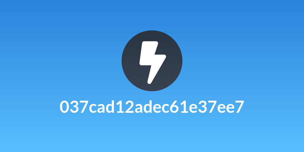 037cad12adec61e37ee7