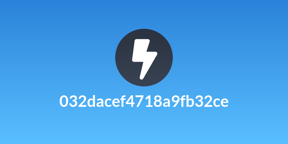 032dacef4718a9fb32ce