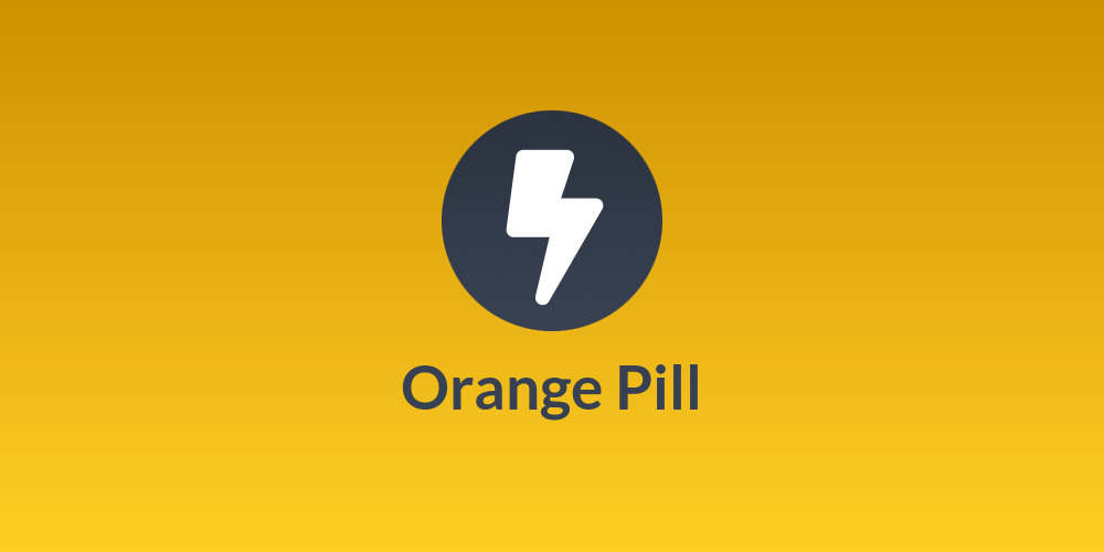 Orange Pill