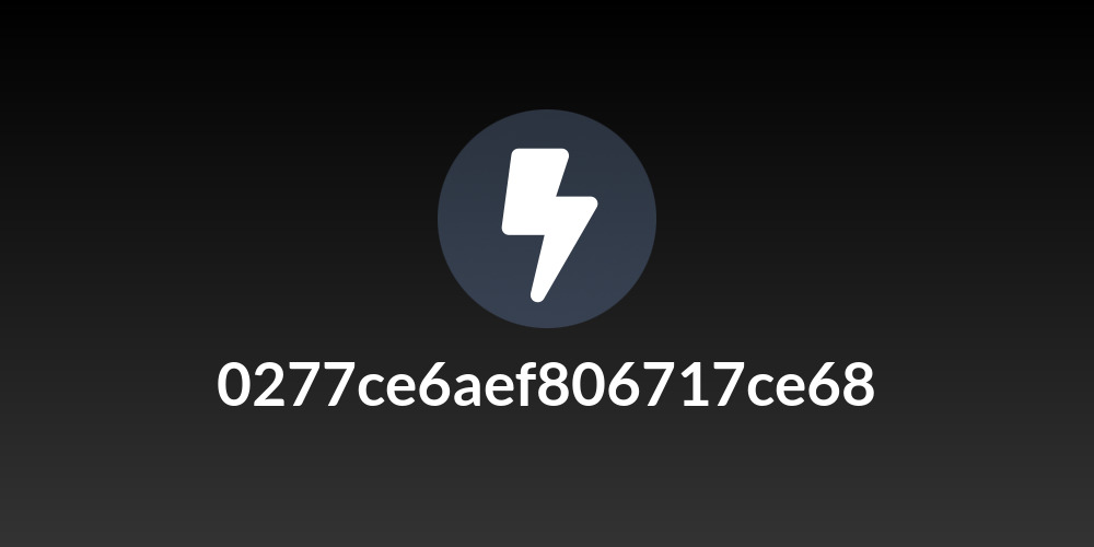 0277ce6aef806717ce68