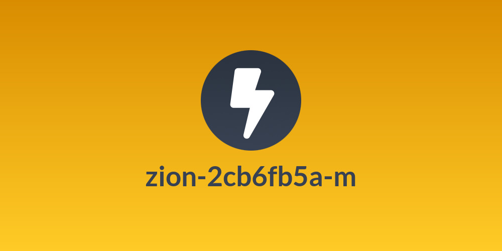 zion-2cb6fb5a-m