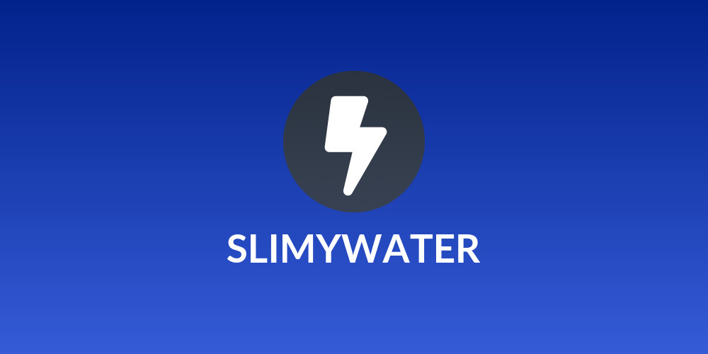SLIMYWATER