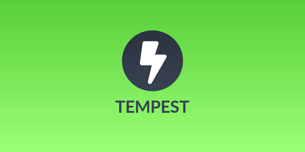 TEMPEST