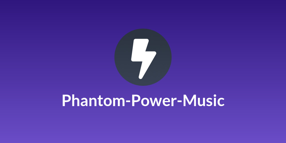 Phantom-Power-Music