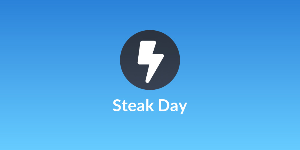 Steak Day