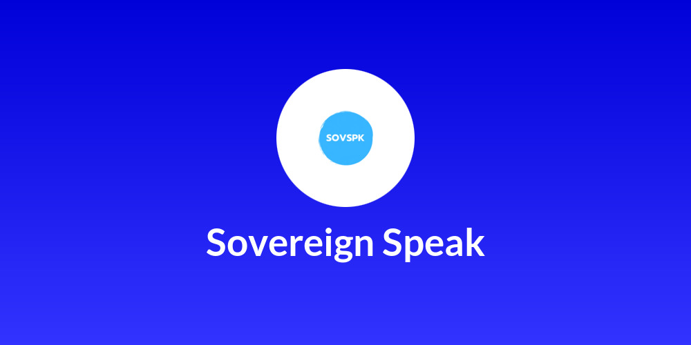 Sovereign Speak