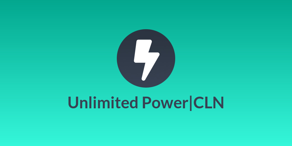 ⚡Unlimited Power|CLN⚡