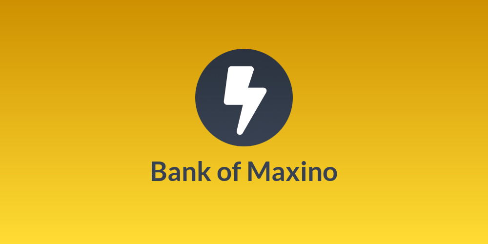 Bank of Maxino