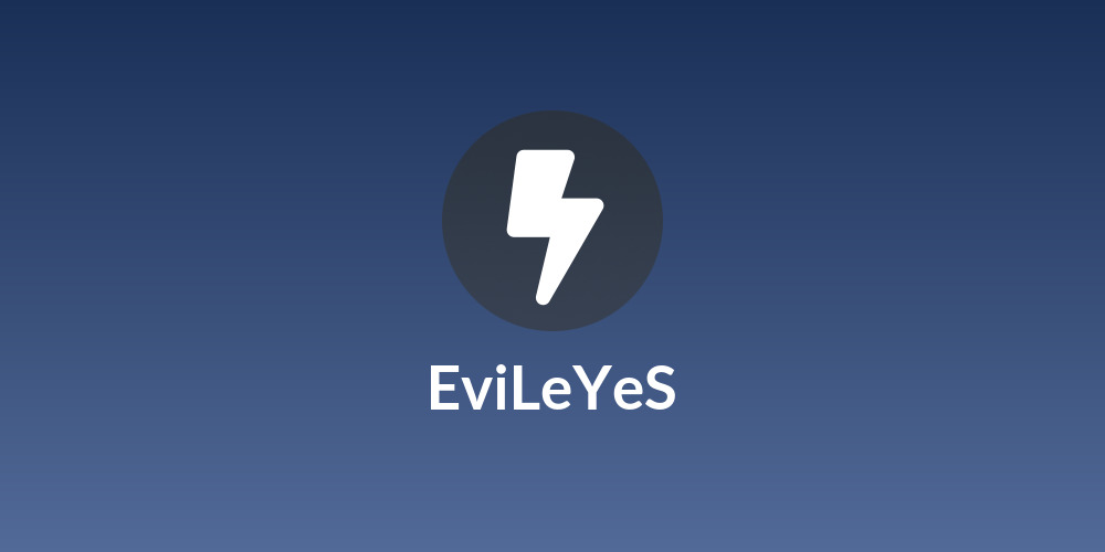 EviLeYeS