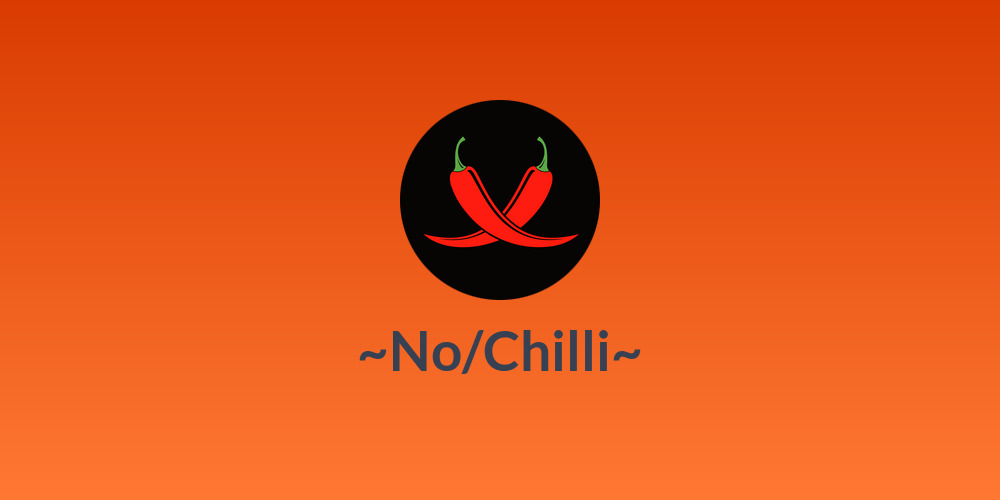 ~No/Chilli~