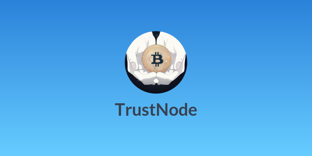 TrustNode