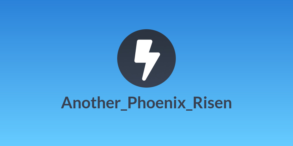 Another_Phoenix_Risen