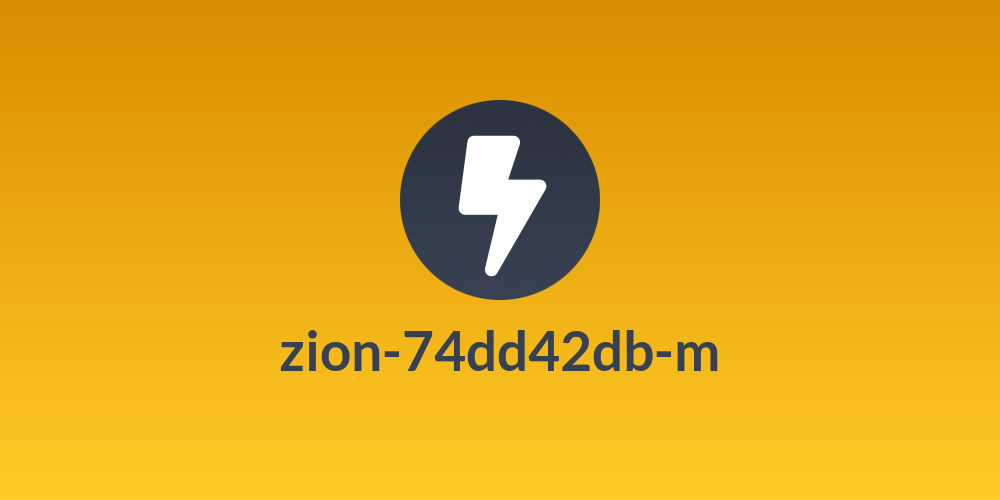 zion-74dd42db-m