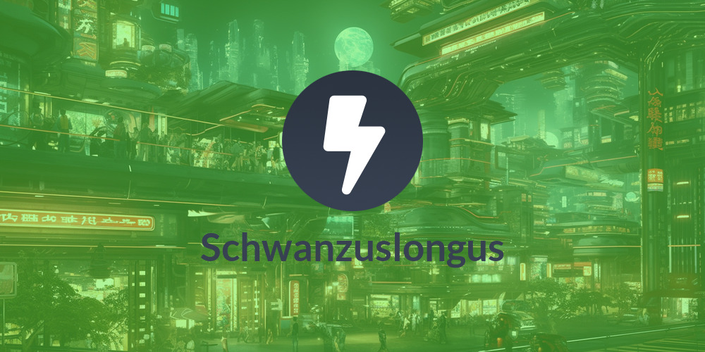Schwanzuslongus