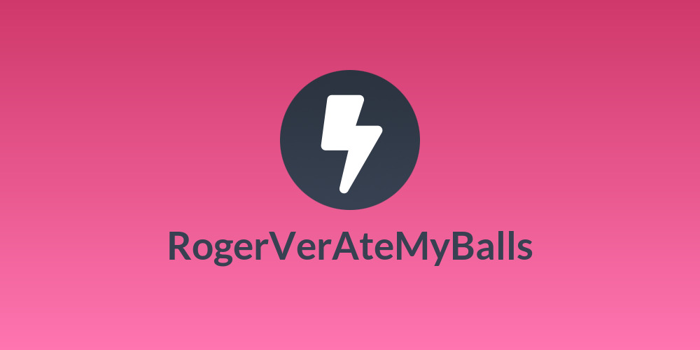 RogerVerAteMyBalls