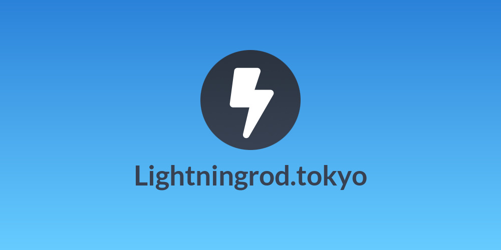 Lightningrod.tokyo