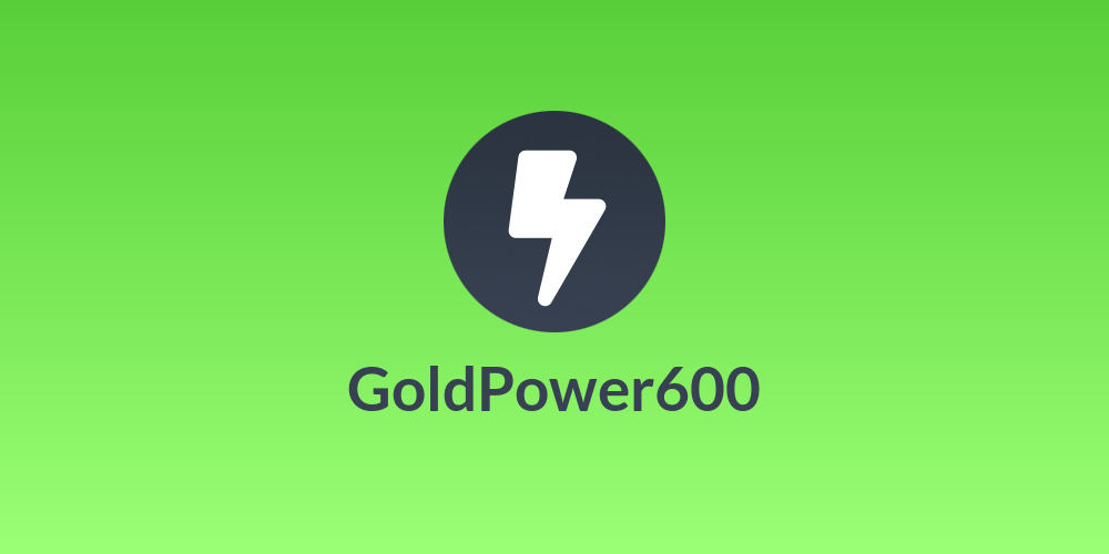 GoldPower600