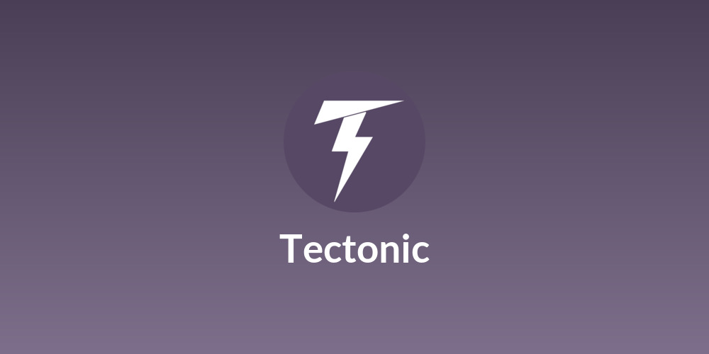 Tectonic
