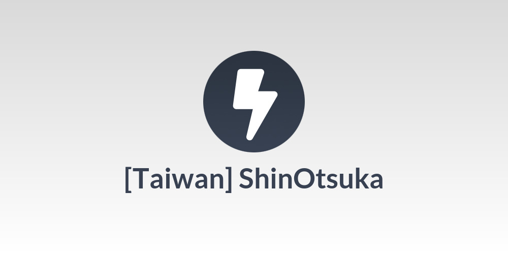[Taiwan] ShinOtsuka