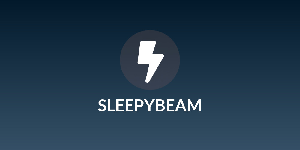 SLEEPYBEAM