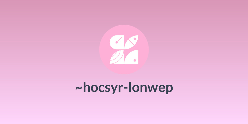 ~hocsyr-lonwep