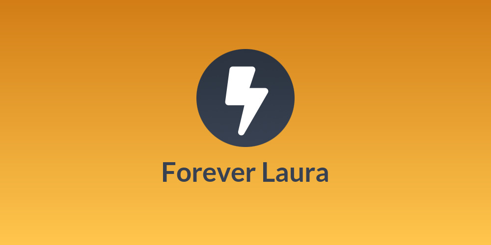 Forever Laura