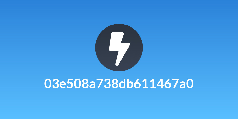 03e508a738db611467a0