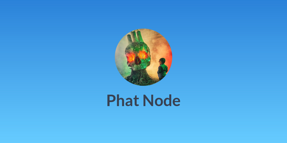 Phat Node