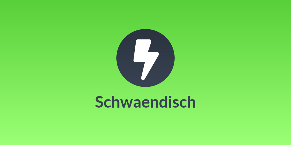 Schwaendisch