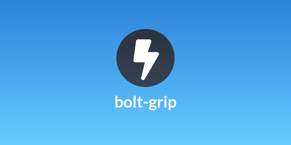 bolt-grip