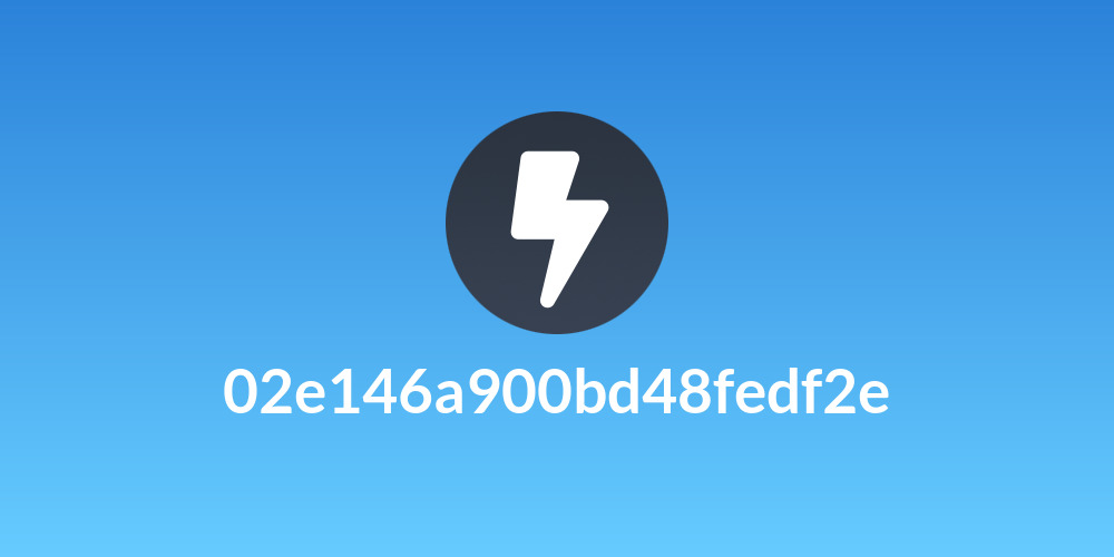 02e146a900bd48fedf2e