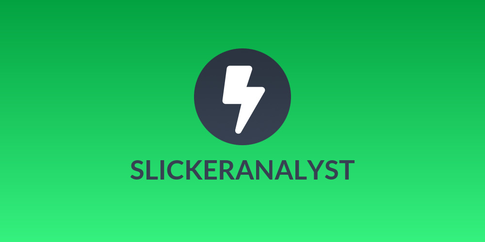 SLICKERANALYST