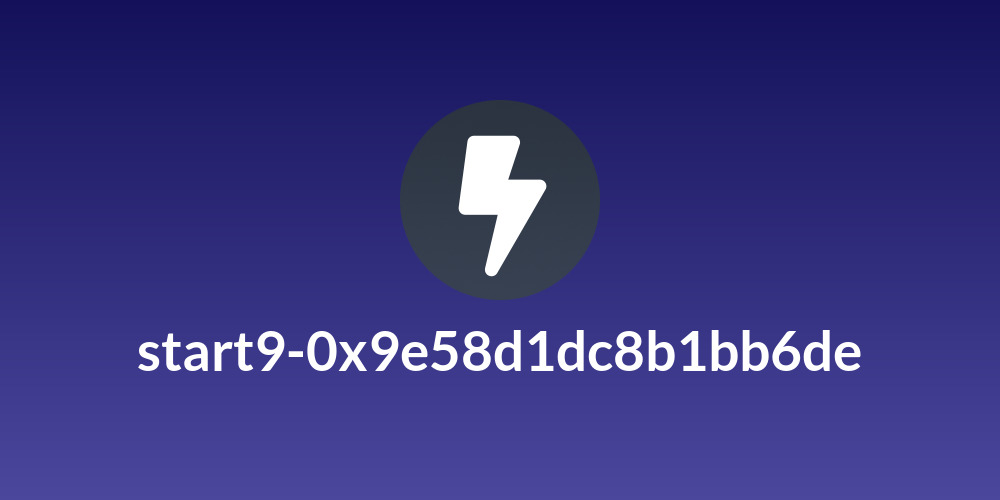 start9-0x9e58d1dc8b1bb6de